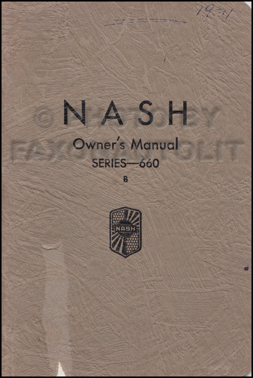 1931-1932 Nash Series 660 B & 960 Owner's Manual Original 2nd Edition