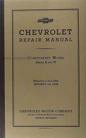 1932 Chevrolet Repair Shop Manual Reprint Car, Pickup & Truck