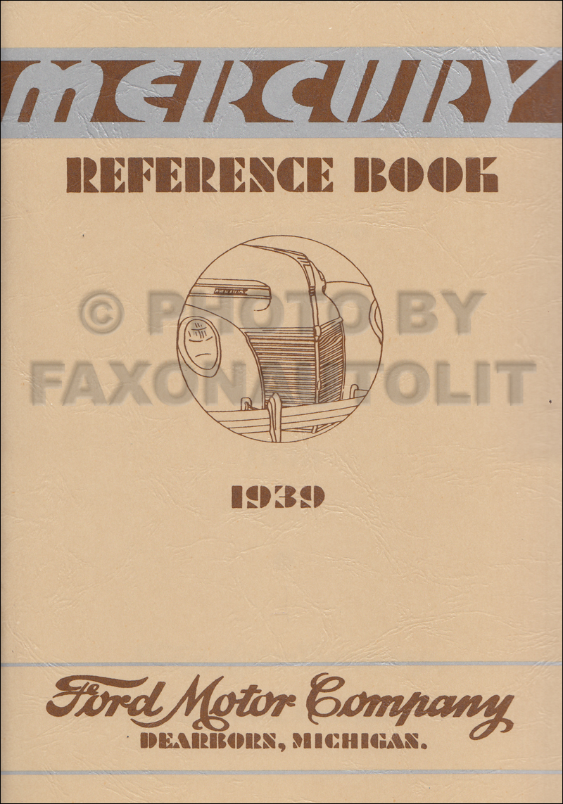 1939 Mercury Owner's Manual Reprint $16.00