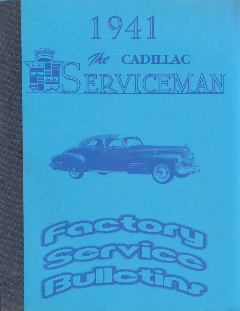 1941 Cadillac Service Bulletins Reprint $29.00. More Info · 1940 Cadillac and La Salle Repair Shop Manual Supplement Reprint