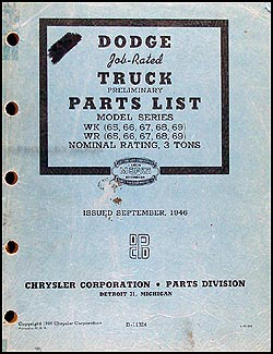 1946-1947 Dodge 2.5-3 ton Truck Parts Book Original WJ, WK, WR