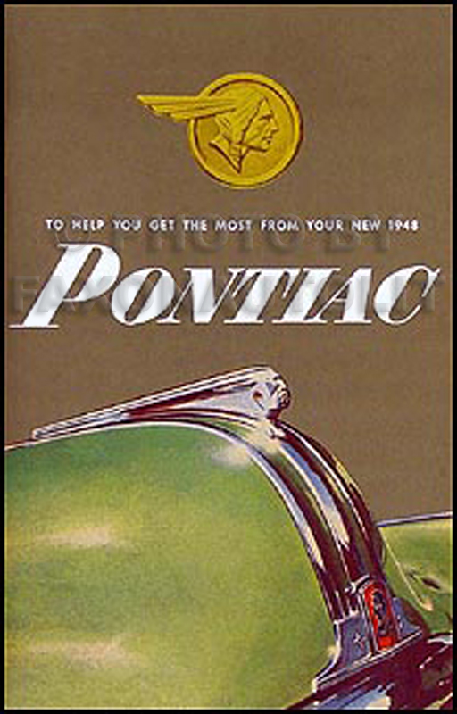 1947 Pontiac Owners Manual 47 Owner Guide Book Torpedo and Streamliner