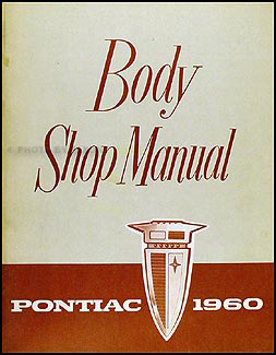1960 Pontiac Repair Shop Manual Orig. Bonneville Catalina ... 1960 pontiac catalina wiring diagrams 