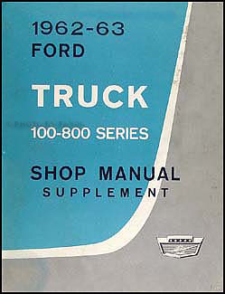 1961-1962-1963 Ford Pickup and Truck Repair Shop Manual CD for 100-800