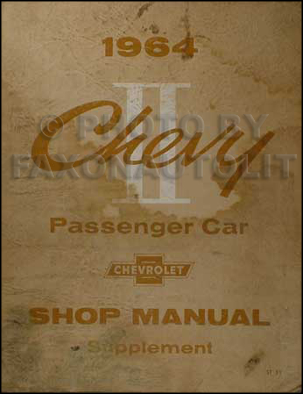 1964 Chevy II & Nova Repair Shop Manual Original