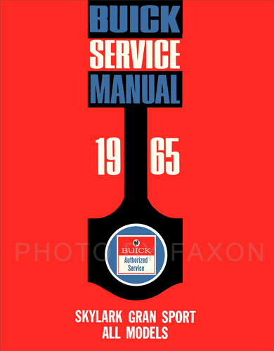 1965 Buick Skylark Gran Sport Repair Shop Manual Reprint