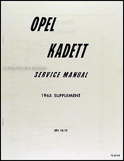 1965 Opel Kadett Repair Shop Manual Reprint Supplement