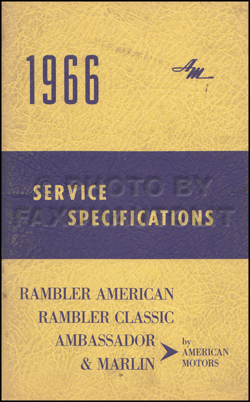 1966 Amc Rambler American Repair Shop Manual Original