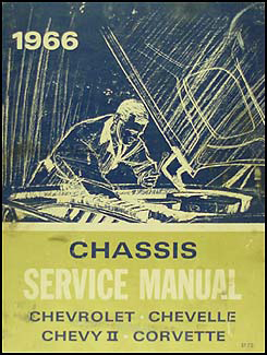 1966 Chevy Repair Shop Manual Reprint Impala Caprice Chevelle Malibu El