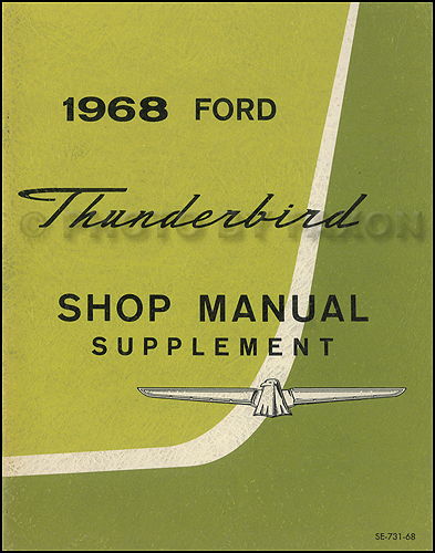 FORD THUNDERBIRD WORKSHOP MANUAL 1968