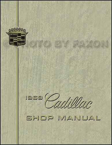 1969 Cadillac Repair Shop Manual Reprint