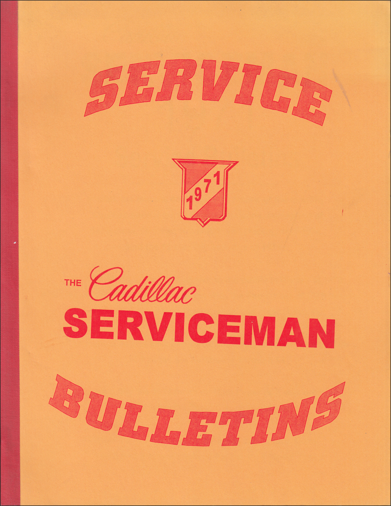 1971 Cadillac Service Bulletins Reprint