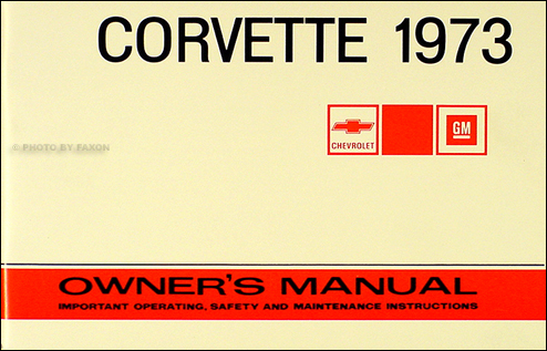 1973 Corvette Wiring Diagram Manual Reprint