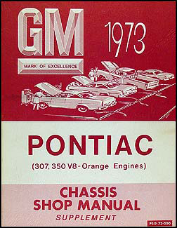 1973 Pontiac Canadian 307 & 350 Engine Repair Shop Manual Supplement