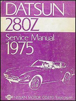 1975-1976 Datsun 280Z Repair Shop Manual Original