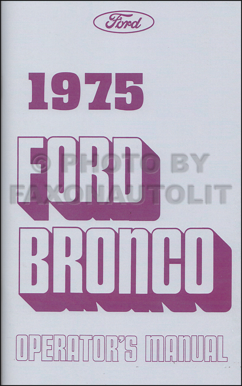1975 Ford Bronco Foldout Electrical Wiring Diagram