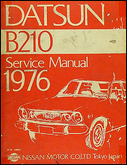 1976 Datsun B210 Repair Shop Manual Original