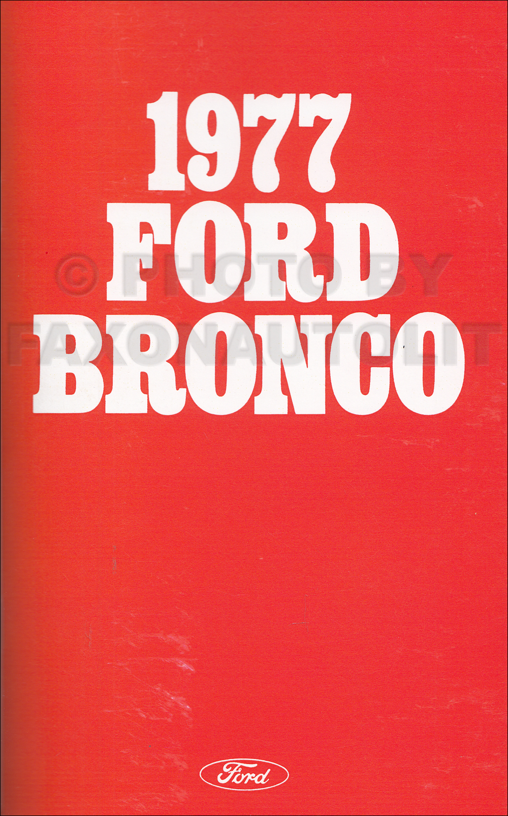 1977 Ford Bronco Owner's Manual Original