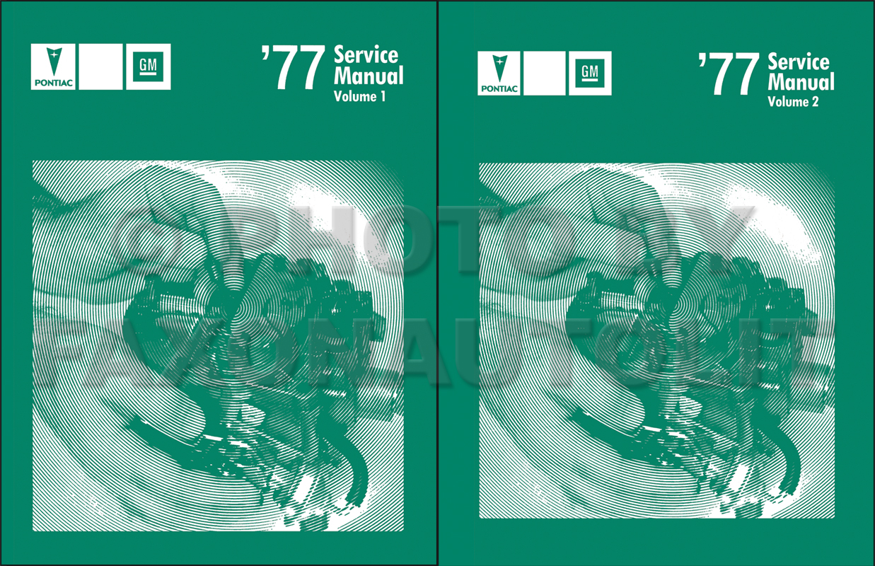 1977 Pontiac Repair Shop Manual Reprint for all models