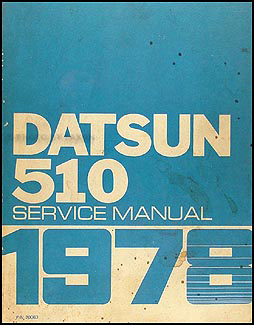 1978 Datsun 510 Repair Shop Manual Original