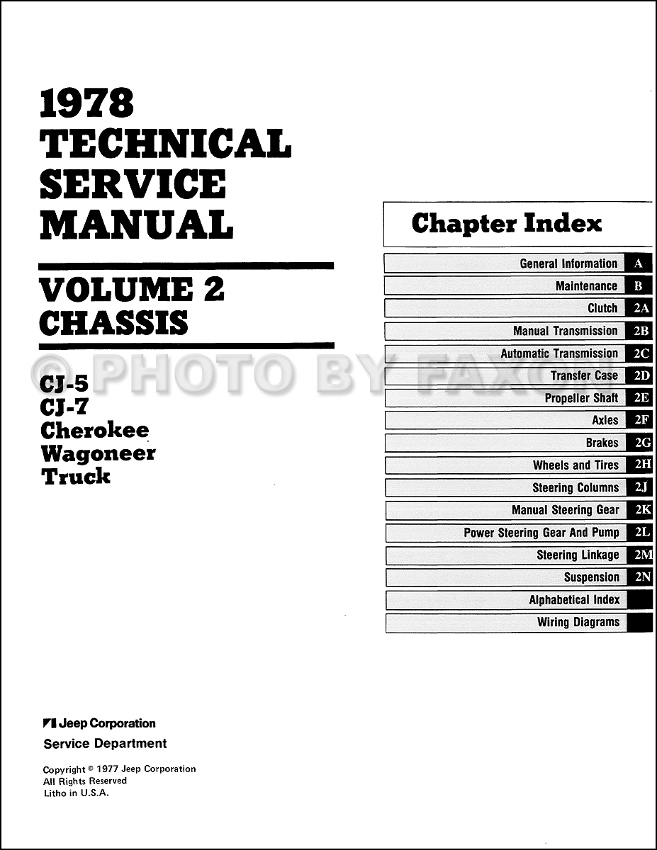 1978 Jeep Repair Shop Manual Reprint- All models 3 Volume Set