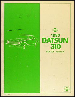 1980 Datsun 310 Repair Shop Manual Original