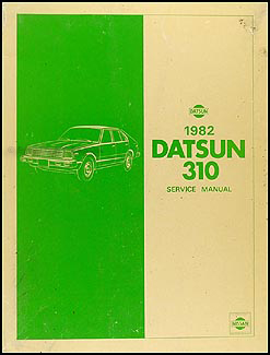 1982 Datsun 310 Repair Shop Manual Original