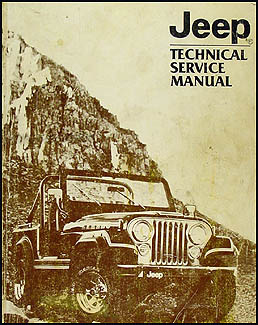 1982 Jeep Repair Shop Manual Original - All models