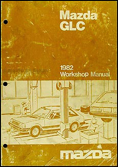 1982 Mazda GLC Repair Shop Manual Original