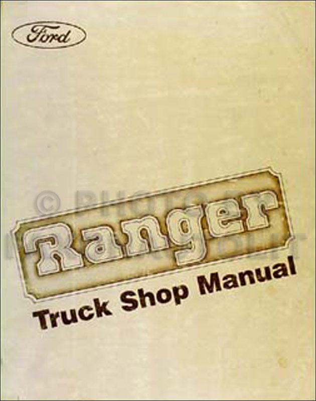 1983 Ford Ranger Repair Shop Manual Original