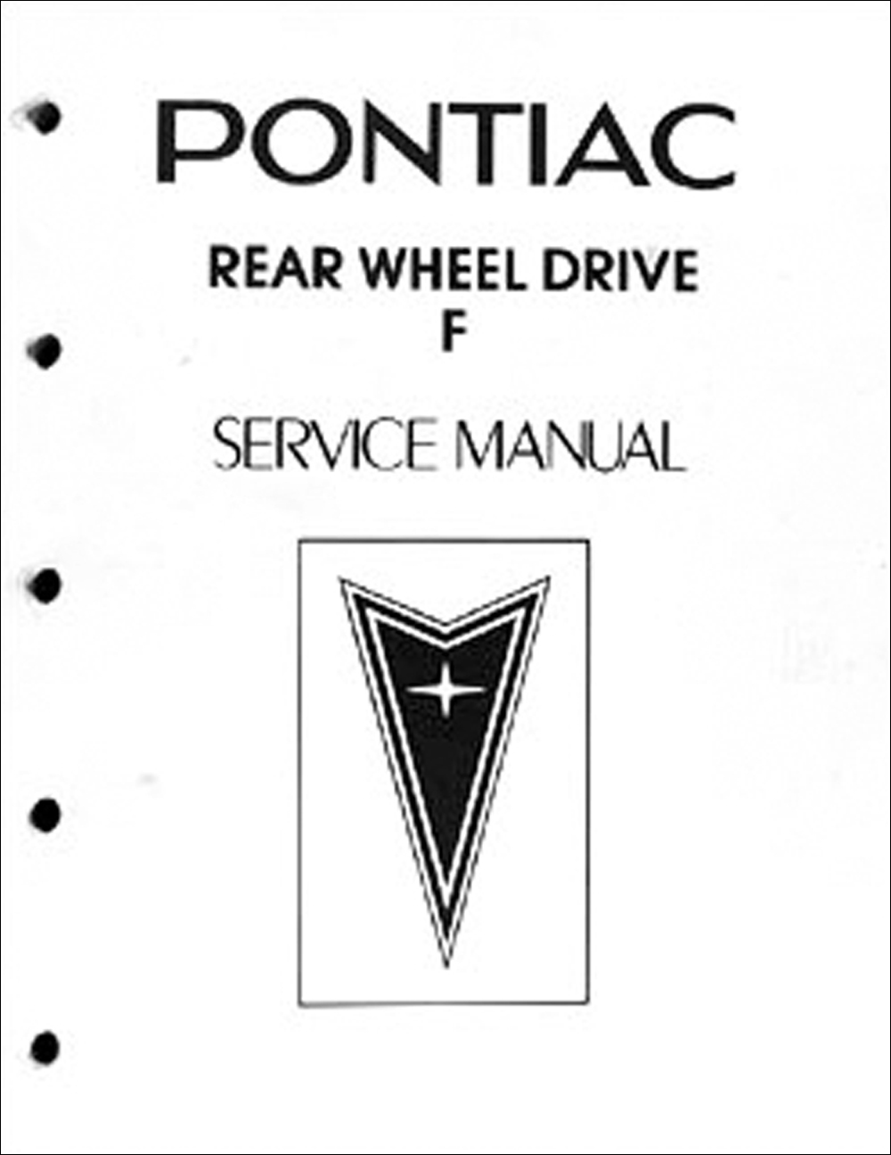 1983 Pontiac Firebird and Trans Am Repair Shop Manual Original Looseleaf