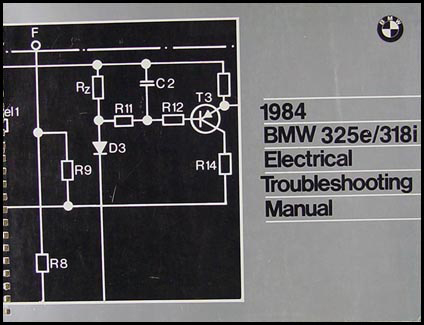 1984 BMW 318i Electrical Troubleshooting Manual