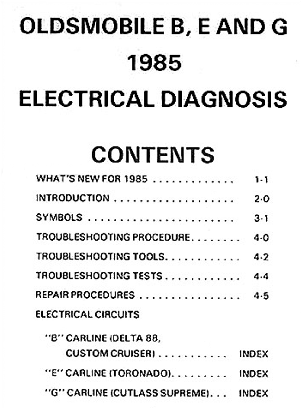 1985 Olds Electrical Troubleshootng Manual Cutlass Supreme 88 Toronado.  click on thumbnail to zoom