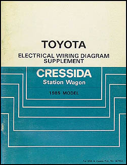 1985 Toyota Cressida Wagon Wiring Diagram Manual Original Supplement