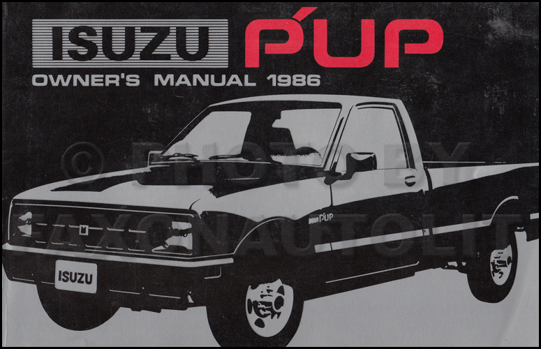 1986 Isuzu P'up Repair Shop Manual Original