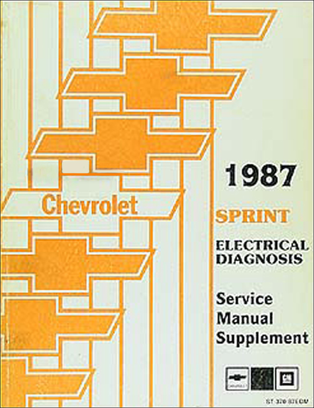 1987 Chevy Sprint Electrical Diagnosis Manual Original