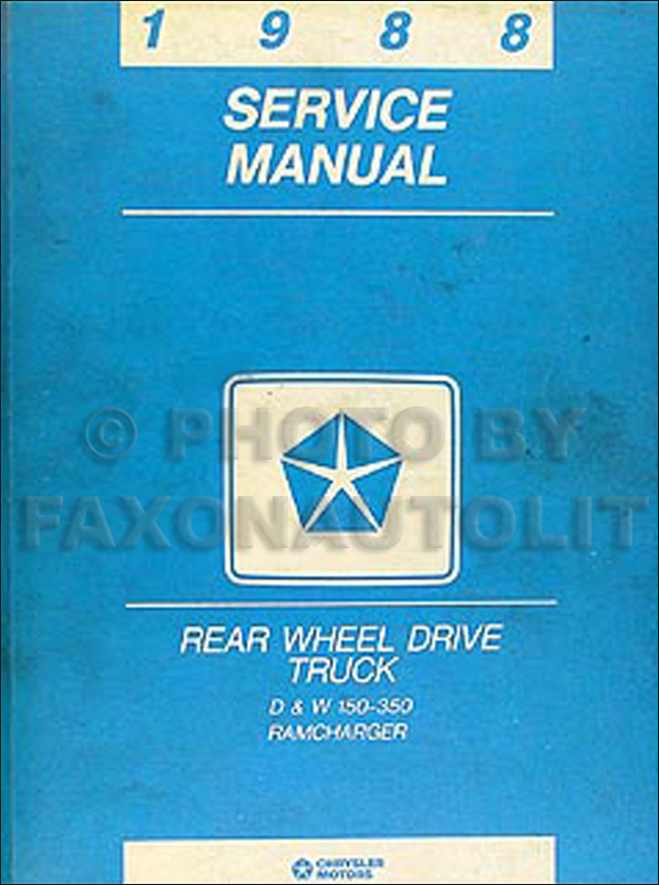 1988 Dodge Pickup Truck & Ramcharger Repair Shop Manual Original
