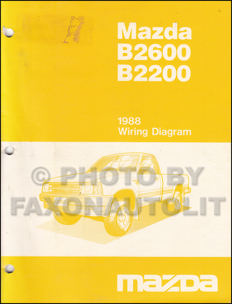 1988 Mazda B2600 B2200 Pickup Truck Wiring Diagram Manual