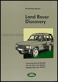 1990-1998 Land Rover Discovery Owner's Repair Shop Manual