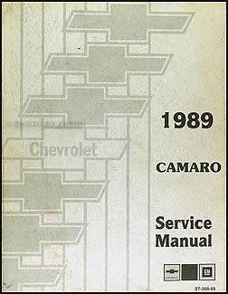 1989 Chevy Camaro Repair Shop Manual Original