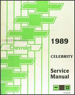 1989 Chevy Celebrity Repair Shop Manual Original