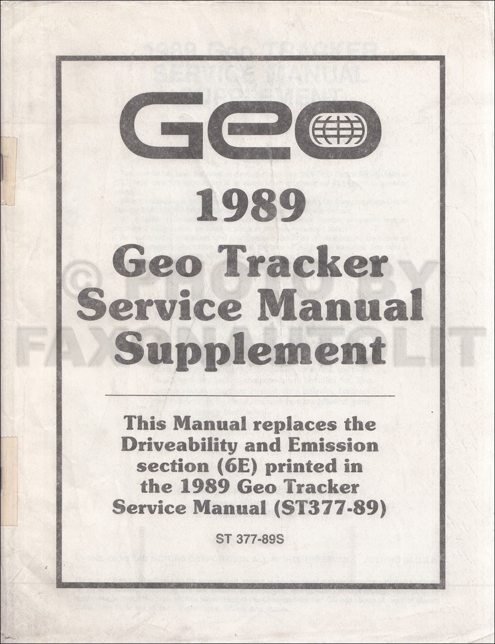 1989 Geo Tracker Driveability/Emission Shop Manual Update Original