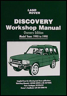 1990-1998 Land Rover Discovery Owner's Repair Shop Manual