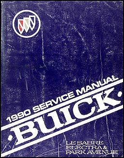 1990 Buick LeSabre & Electra/Park Avenue Repair Shop Manual Original