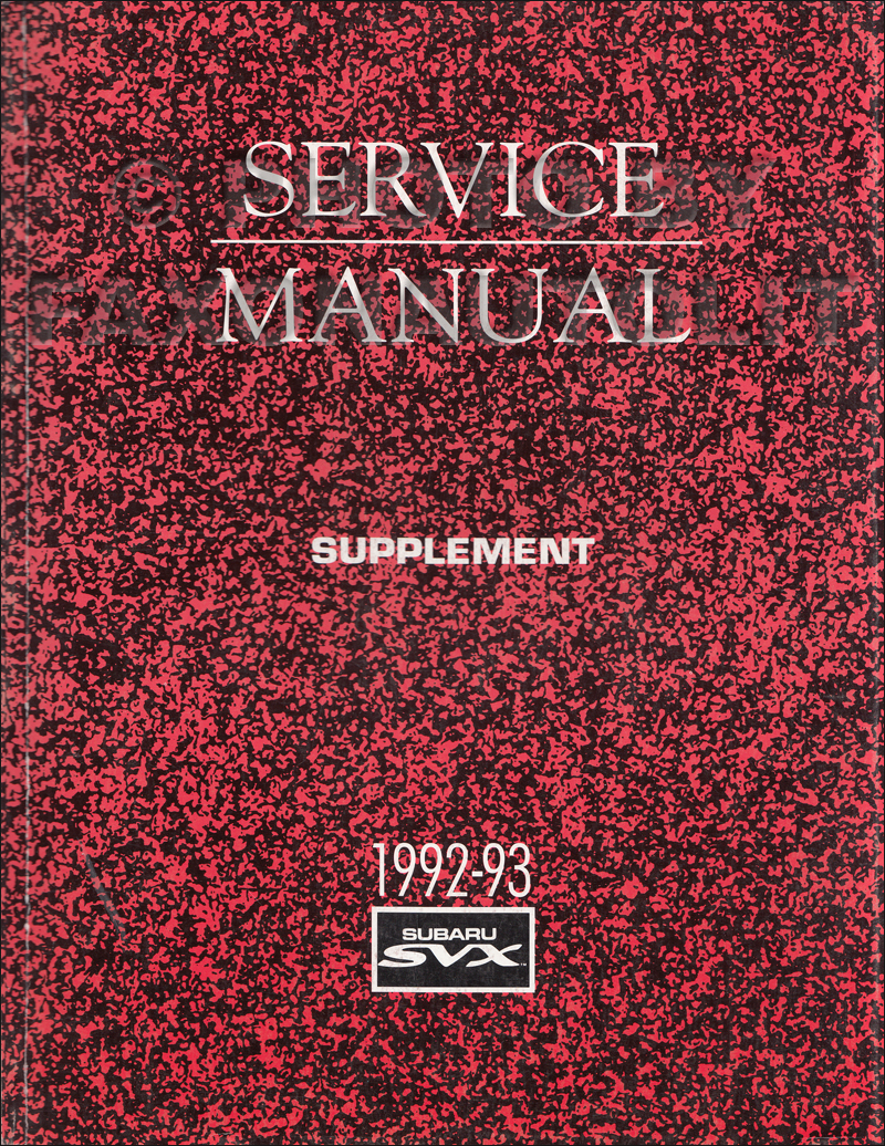 Subaru Svx Repair Manual - Greatest Subaru