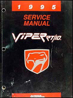 1995 Viper RT/10 Repair Shop Manual Original - 1995DoDgeViperORM