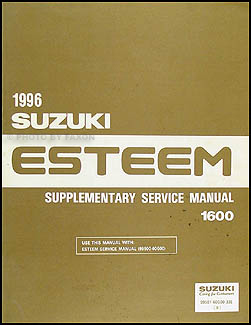 1999 Suzuki Esteem 1600 Repair Shop Manual Supplement Original