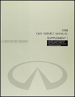 1998 Infiniti Q45 Repair Shop Manual Original