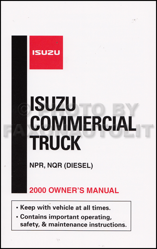 2012 isuzu npr nqr nrr diesel truck owner's manual original.