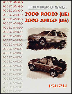 2000 Isuzu SUV Owner's Manual Reference Book VehiCROSS Rodeo Trooper Amigo Hombre